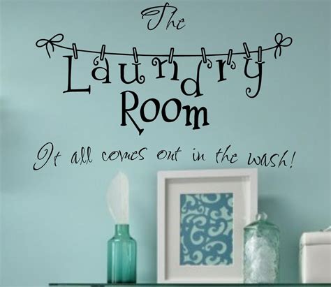 LAUNDRY-Vinyl Wall Decal- It all comes out in the wash-Laundry Room ...