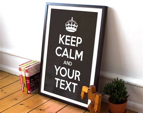 Custom Keep Calm Poster: Keep Calm and Carry on Print - Etsy