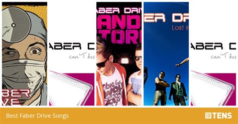 Top 10 Best Faber Drive Songs - TheTopTens