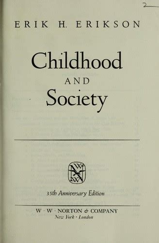 Childhood and society by Erik H. Erikson | Open Library