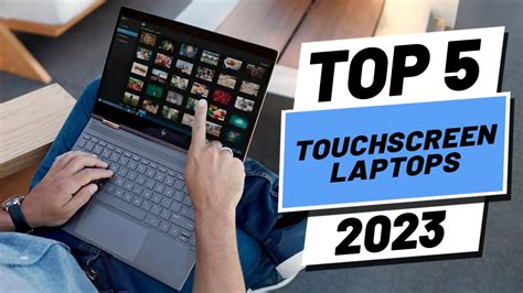 Top 5 BEST Touchscreen Laptops of (2023) - YouTube