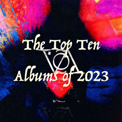 The Top Ten Albums of 2023 | a closer listen