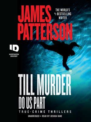 Till Murder Do Us Part by James Patterson · OverDrive: Free ebooks ...