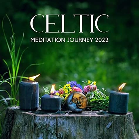 Celtic Meditation Journey 2022: Traditional Irish Flute & Drums de ...