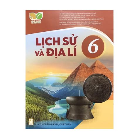 Sách giáo khoa Lịch sử và Địa lí 6 + Bài tập lịch sử và Địa lí 6 (Kết nối, Cánh Diều tự chọn)