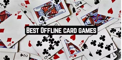 The 6 Best Offline Card Games to Play on Your Device