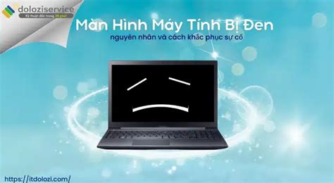 Màn Hình Máy Tính Bị Đen: Cách Khắc Phục Lỗi An Toàn