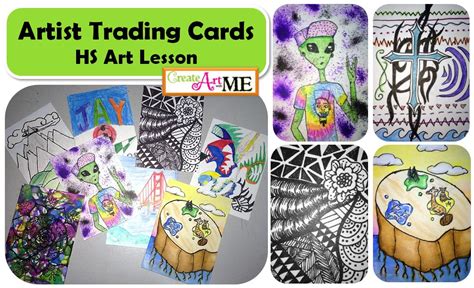 Artist Trading Cards HS Art Lesson - Create Art with ME