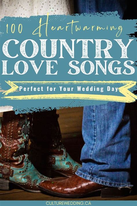 Top 100 Country Love Songs For Weddings: Romantic Edition