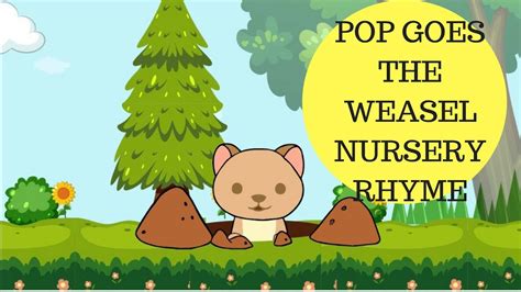 Pop Goes The Weasel - NURSERY RHYME - YouTube