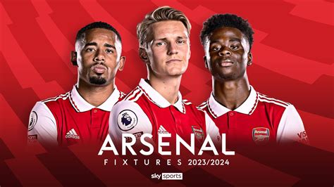 Arsenal: Premier League 2023/24 fixtures and schedule | Football News ...