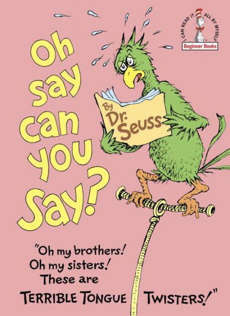 Oh Say Can You Say? by Dr. Seuss, Hardcover | Barnes & Noble®