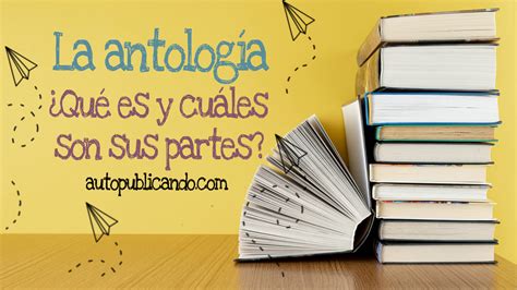 Partes De Una Antologia