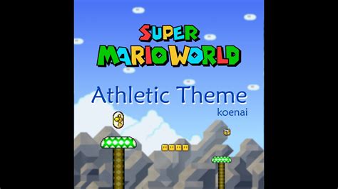 Super Mario World - "Athletic Theme" (Remix) - YouTube