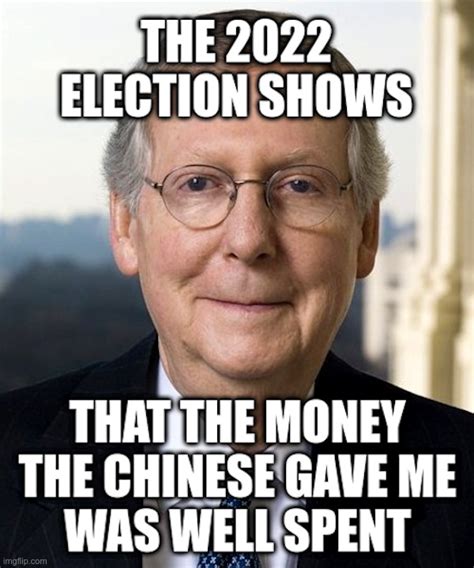 China Mitch On The 2022 Election - Imgflip