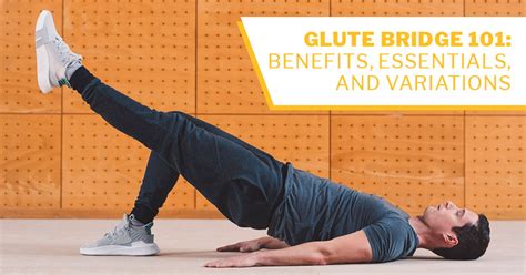 Glute Bridge 101: Benefits, Essentials, and Variations | ISSA