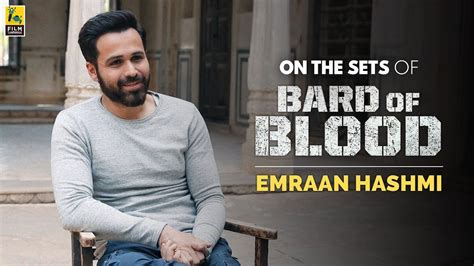 Emraan Hashmi Interview on the sets of Bard of Blood | Netflix | Film Companion - YouTube