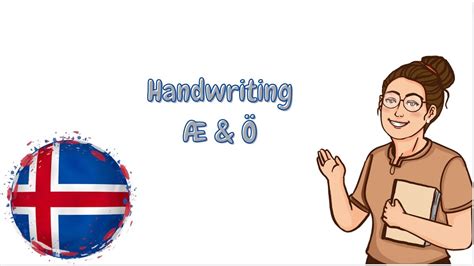 The Lost Art of Icelandic Handwriting: Æ & Ö - YouTube