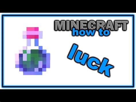 How to Get and Use Potion of Luck! (Java Edition) | Easy Minecraft ...