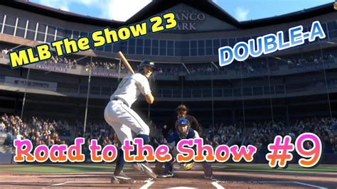 【MLB The Show 23】Road to the Show DOUBLE-A 3試合 #9 - YouTube