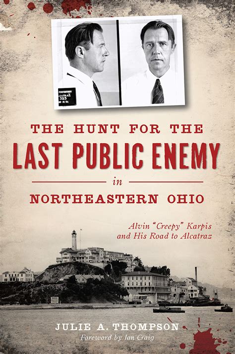 Buy The Hunt for the Last Public Enemy in Northeastern Ohio: Alvin ...