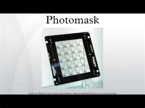 Photomask - YouTube