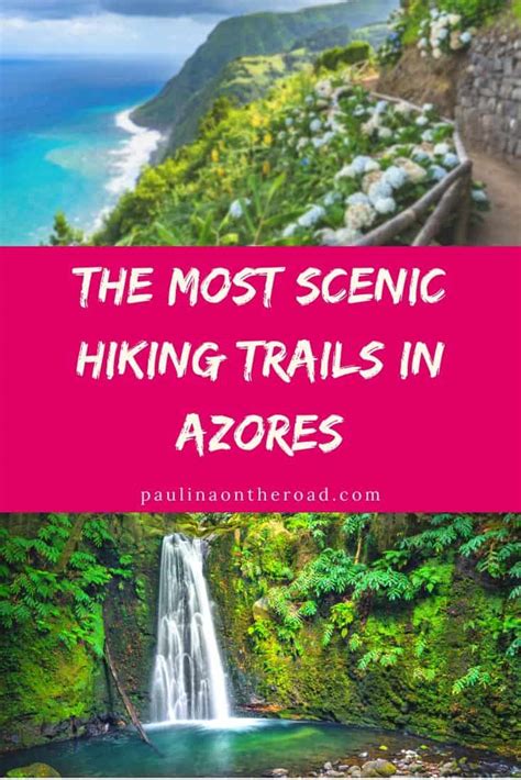 Best Azores Hiking Trails You Must Do! - Paulina on the road
