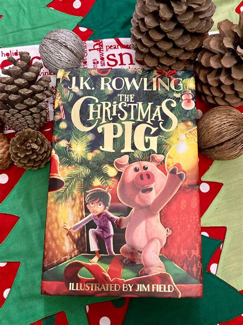 The Christmas Pig by J.K.Rowling