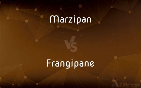 Marzipan vs. Frangipane — What’s the Difference?