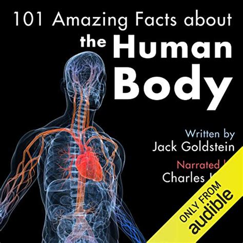 101 Amazing Facts About the Human Body (Audio Download): Jack Goldstein, Charles King, Andrews ...