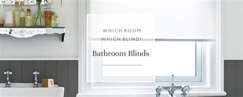 Which Room, Which Blind? Bathrooms | Blinds Direct Blog