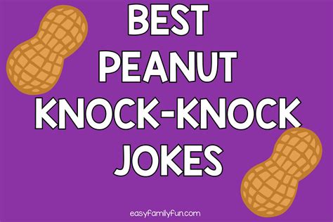 77 Peanut Knock Knock Jokes