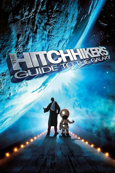 The Hitchhiker's Guide to the Galaxy (2005) - Posters — The Movie Database (TMDB)