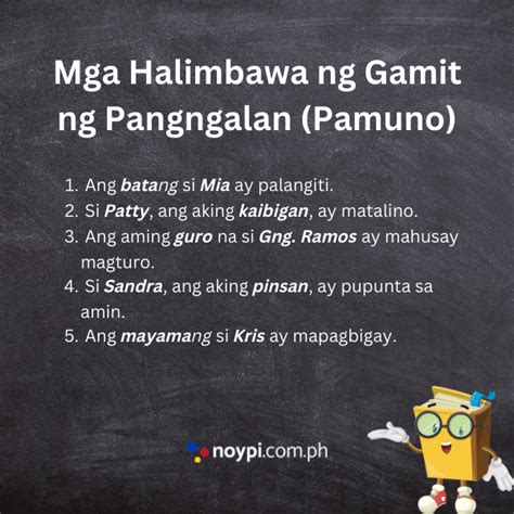 Gamit ng Pangngalan: Anim na Gamit ng Pangngalan at mga Halimbawa nito