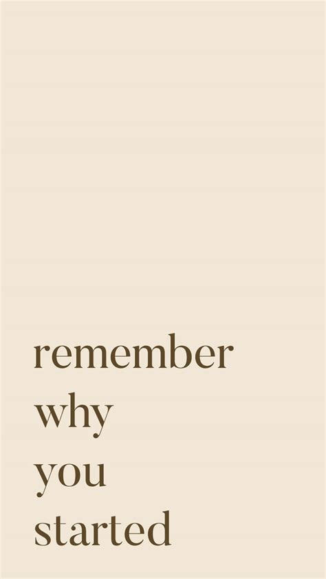 [100+] Remember Why You Started Wallpapers | Wallpapers.com