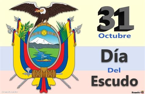 31 De Octubre Dia Del Escudo De Ecuador Achirasnetec Images | Images and Photos finder