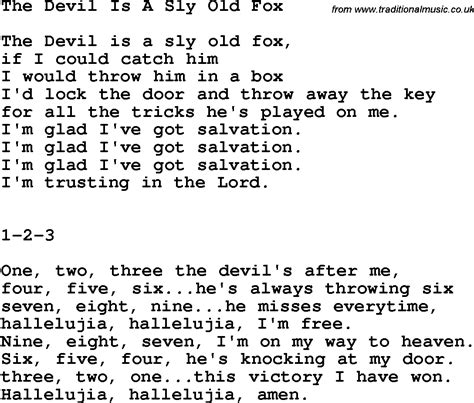 Country, Southern and Bluegrass Gospel Song The Devil Is A Sly Old Fox lyrics