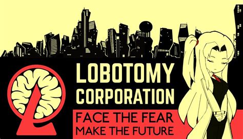 Lobotomy Corporation (Video Game) - TV Tropes