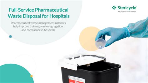 Full-Service Pharmaceutical Waste Disposal for Hospitals | Stericycle