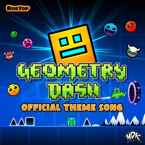 ‎Geometry Dash Official Theme Song - Single - Album by MDK - Apple Music