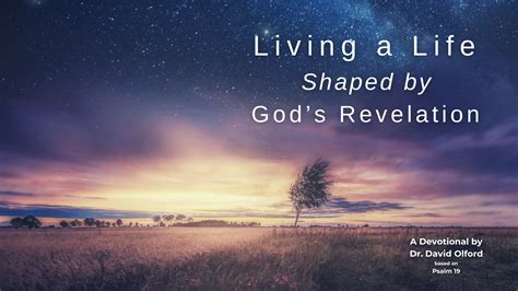 Living a Life Shaped by God’s Revelation