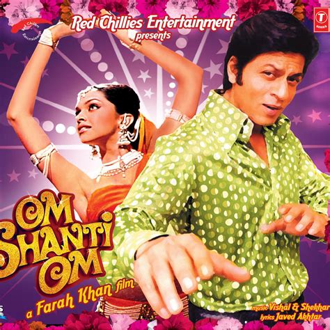 Om Shanti Om (Original Motion Picture Soundtrack) By Vishal-Shekhar [iTunes Plus m4a] - Free ...