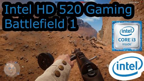 Intel HD 520 Gaming - Battlefield 1 Beta - i3-6100U, i5-6200U, i7-6500U - YouTube