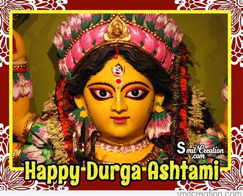 Happy Durga Ashtami - SmitCreation.com