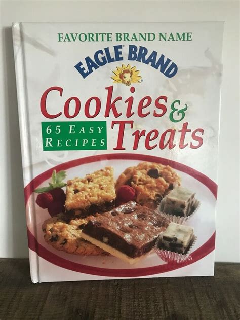 Eagle Brand Cookies & Treats: 65 Easy Recipes, H/C New | Easy meals, Recipes, Treat recipe