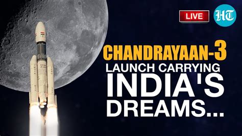 LIVE: Chandrayaan-3 Launch: ISRO Shoots For The Moon In Historic ...