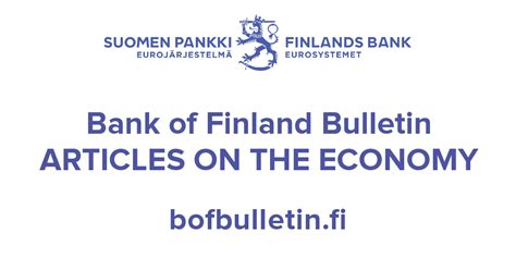 Finnish economy – Bank of Finland Bulletin