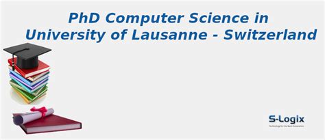 Phd Course in University of Lausanne, Lausanne - Switzerland | S-Logix