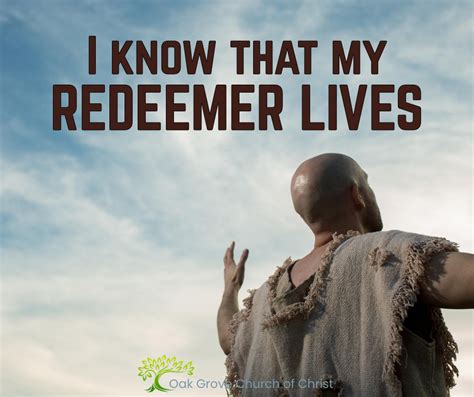 I Know that My Redeemer Lives | Oak Grove Church of Christ