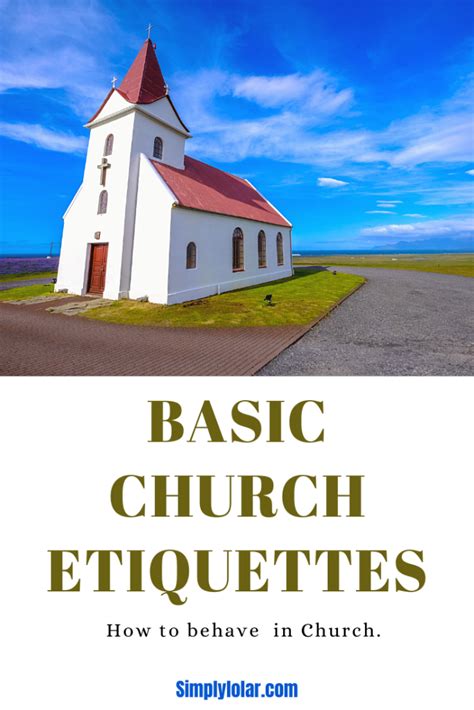 Basic Church Etiquettes